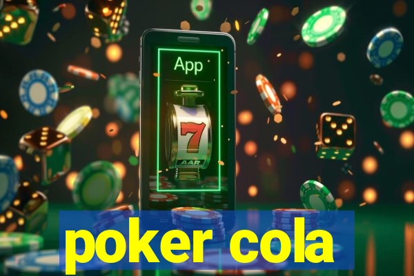 poker cola